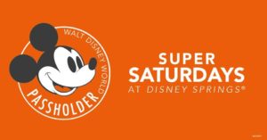 when is the next annual passholder super saturday at disney springs